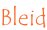 Bleid