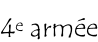 4e armée